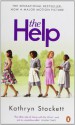 The Help - Kathryn Stockett