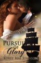 Pursuit Of Glory - Korey Mae Johnson