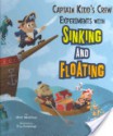 Captain Kidd's Crew Experiments with Sinking and Floating - Mark Weakland, Troy Cummings