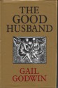 The Good Husband - Gail Godwin