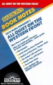 All Quiet On The Western Front (Barron's Book Notes) - Rose Kam, Michael Spring