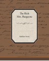 The Rich Mrs. Burgoyne - Kathleen Thompson Norris