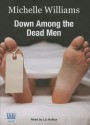 Down Among the Dead Men (Audio) - Michelle Williams, Liz Holliss