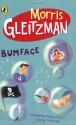 Bumface - Morris Gleitzman