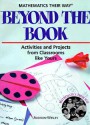 Mathematics Their Way: Beyond the Book: Activities and Projects from Classrooms Like Yours - Center for Innovation, Jeri Hayes, Catherine Anderson