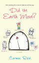 Did the Earth Move? - Carmen Reid