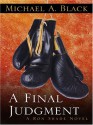 A Final Judgment - Michael A. Black