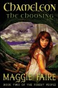 Chameleon: The Choosing - Maggie Faire, Maggie Lynch