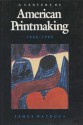 American Printmaking: A Century of American Printmaking 1880-1980 - James Watrous