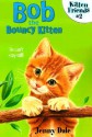 Bob the Bouncy Kitten - Jenny Dale, Susan Hellard