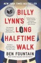 Billy Lynn's Long Halftime Walk - Ben Fountain