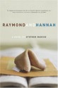 Raymond and Hannah - Stephen Marche