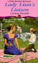 Lady Lissa's Liaison - Lindsay Randall