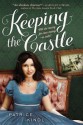 Keeping the Castle - Patrice Kindl