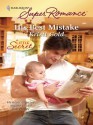 His Best Mistake (Harlequin Super Romance) - Kristi Gold