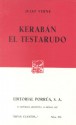 Kerabán el Testarudo. (Sepan Cuantos, #551) - Jules Verne