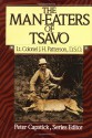 The Man-Eaters of Tsavo - John Henry Patterson, Peter Hathaway Capstick