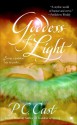 Goddess of Light (Goddess Summoning Series #3) - P.C. Cast