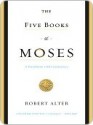 The Five Books of Moses - Anonymous, Harry M. Orlinsky, Robert Alter