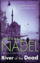 River of the Dead - Barbara Nadel