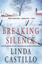 Breaking Silence - Linda Castillo