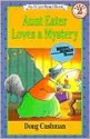 Aunt Eater Loves a Mystery - Doug Cushman