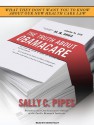 The Truth About Obamacare - Sally Pipes, Kevin Foley