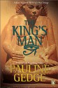 The King's Man - Pauline Gedge