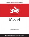 iCloud: Visual QuickStart Guide - Tom Negrino