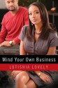 Mind Your Own Business (Business (Dafina Books)) - Lutishia Lovely