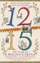 1215: The Year of Magna Carta - Danny Danziger, John Gillingham