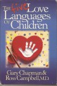 Five Love Languages of Children - Gary Chapman