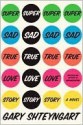 Super Sad True Love Story - Gary Shteyngart