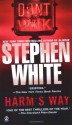 Harm's Way - Stephen White