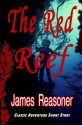 The Red Reef - James Reasoner