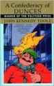 A Confederacy of Dunces - John Kennedy Toole, Walker Percy