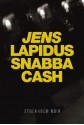 Snabba cash - Jens Lapidus