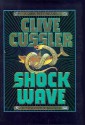 Shock Wave - Clive Cussler