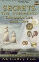 Secrets (The Steamship Chronicles Book 1) - Margaret McGaffey Fisk