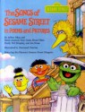 The Songs of Sesame Street in Poems and Pictures: Featuring Jim Henson's Sesame Street Muppets - Jeff Moss, Jon Stone, Normand Chartier, David Axlerod, Tony Geiss, Emily Perl Kingsley, Bruce Hart