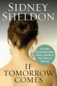 If Tomorrow Comes with Bonus Material - Sidney Sheldon