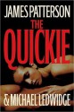 The Quickie - James Patterson, Michael Ledwidge