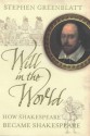 Will In The World - Stephen Greenblatt