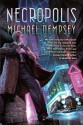 Necropolis - Michael Dempsey