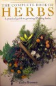 The Complete Book of Herbs - Lesley Bremness