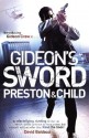 Gideon's Sword (Gideon's Crew #1) - Douglas Preston, Lincoln Child