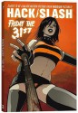 Hack/Slash Volume 3: Friday the 31st - Tim Seeley, Matt Merhoff