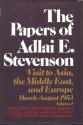 The Papers of Adlai E. Stevenson, Vol. 5: Visit to Asia, the Middle East, and Europe, March-August 1953 - Walter Johnson, Adlai E. Stevenson II