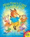 Miss Fox's Class Shapes Up - Eileen Spinelli, Anne Kennedy