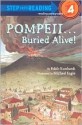 Pompeii...Buried Alive! (Step-Into-Reading, Step 4) - Edith Kunhardt, Michael Eagle